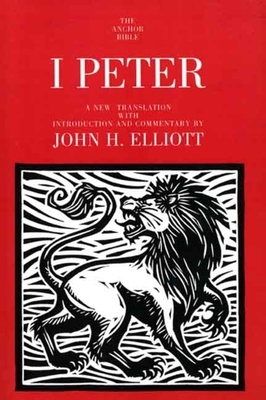 1 Peter by John H. Elliott