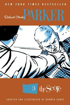 Richard Stark's Parker, Volume 3: The Score by Darwyn Cooke