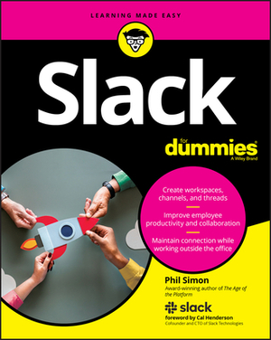 Slack for Dummies by Phil Simon