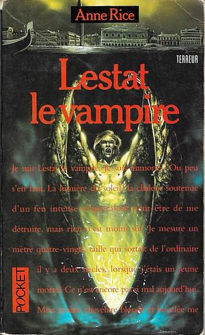 Lestat le vampire, Volume 2 by Anne Rice