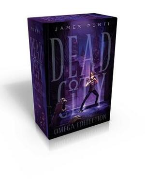 Dead City Omega Collection Books 1-3: Dead City; Blue Moon; Dark Days by James Ponti