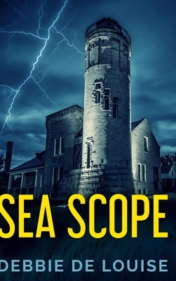 Sea Scope by Debbie De Louise