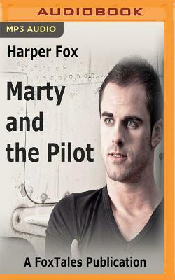 Marty and the Pilot by Harper Fox