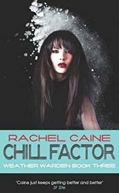 Chill Factor by Rachel Caine
