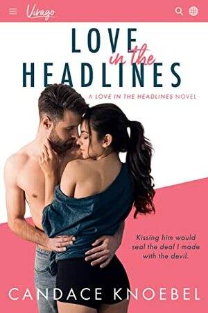 Love in the Headlines by Candace Knoebel