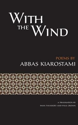 With the Wind by Abbas Kiarostami