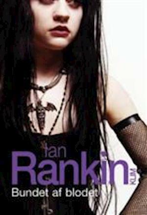 Bundet af blodet by Ian Rankin