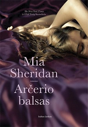 Arčerio balsas by Mia Sheridan