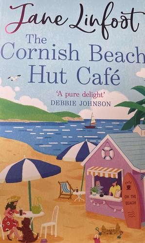 The Cornish Beach Hut Café by Jane Linfoot