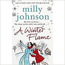 A Winter Flame Pa by Milly Johnson