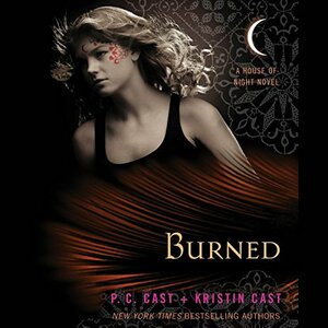 Burned by Kristin Cast, P.C. Cast