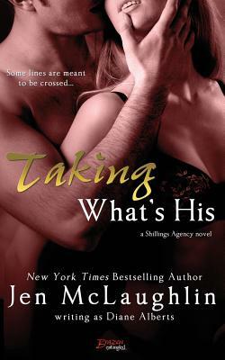 Taking What's His by Diane Alberts