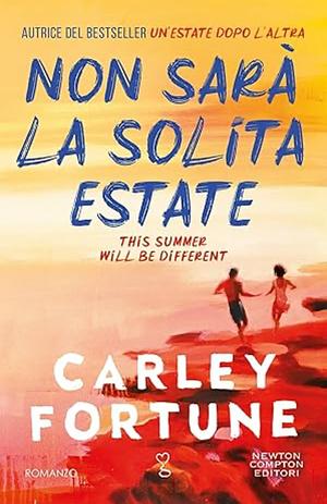 Non sarà la solita estate  by Carley Fortune