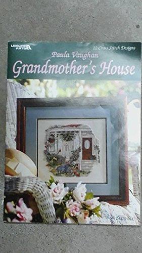 Grandmother's House by Paula Vaughan