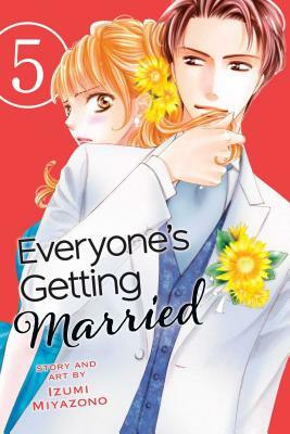 Everyone's Getting Married, Vol. 5 by Izumi Miyazono