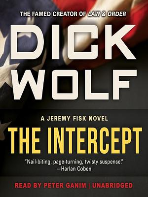 The Intercept by Dick Wolf