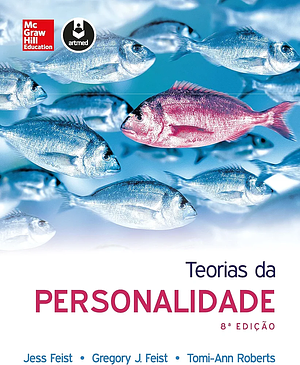 Teorias da Personalidade by Jess Feist, Gregory J. Feist