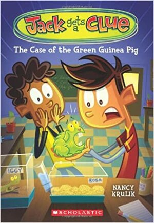 The Case of the Green Guinea Pig by Nancy Krulik