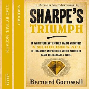 Sharpe's Triumph (Abridged) by Bernard Cornwell