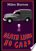 Death Leaves No Card by Miles Burton