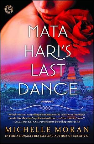 Mata Hari's Last Dance by Michelle Moran