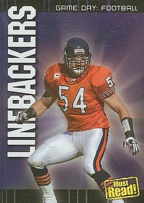 Linebackers by Jim Gigliotti