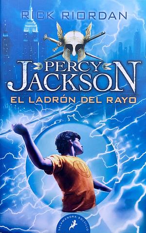 El ladrón del rayo by Rick Riordan