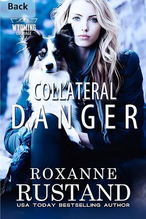 Collateral Damage by Roxanne Rustand