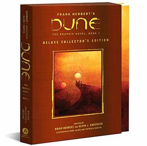 DUNE: The Graphic Novel,Book 1: Dune: Deluxe Collector's Edition by Patricia Martín, Kevin J. Anderson, Frank Herbert, Brian Herbert, Raul Allen, Bill Sienkiewicz