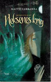 Heksenes Krig by Maite Carranza