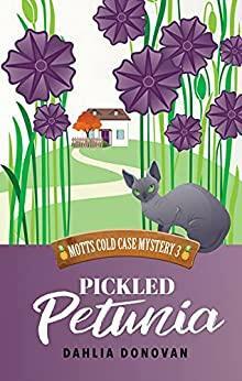 Pickled Petunia by Dahlia Donovan