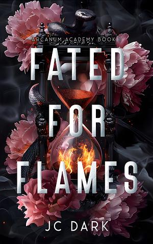 Fated for Flames by J.C. Dark