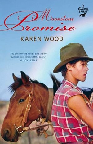 Moonstone Promise (Diamond Spirit) by Karen Wood
