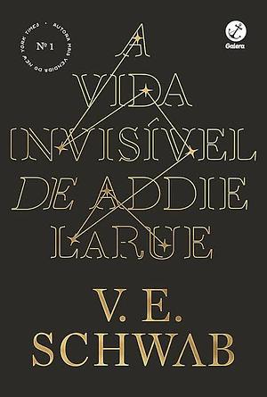 A Vida Invisível de Addie Larue by V.E. Schwab