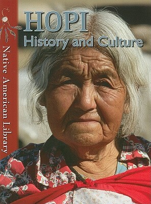 Hopi History and Culture by Helen Dwyer, Mary Stout