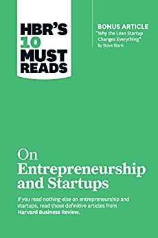 HBR's 10 Must Reads on Entrepreneurship and Startups by Harvard Business Review