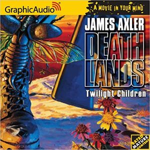 Twilight Children by James Axler