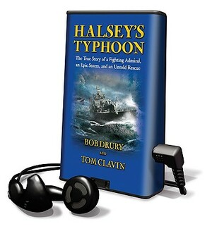 Halsey's Typhoon by Tom Clavin, Bob Drury