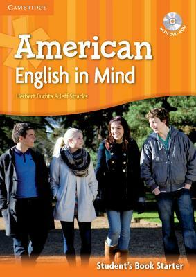 American English in Mind: Student's Book Starter [With DVD ROM] by Jeff Stranks, Herbert Puchta