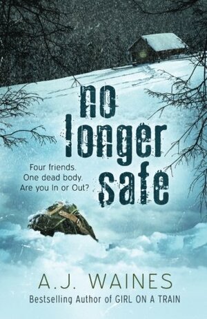 No Longer Safe by A.J. Waines