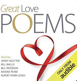 Great Love Poems by Various