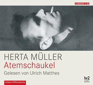 Atemschaukel by Herta Müller