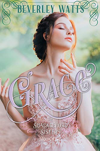 Grace : Book 1 In The Shackleford Sisters Series : By Beverley Watts - Foto 12