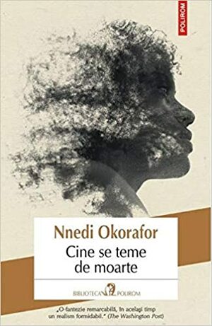Cine se teme de moarte by Nnedi Okorafor, Ona Frantz