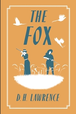 The Fox by D.H. Lawrence
