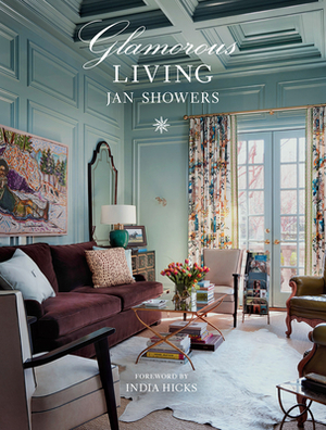 Glamorous Living by Jan Showers