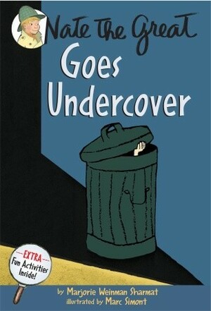 Nate the Great Goes Undercover by Marjorie Weinman Sharmat