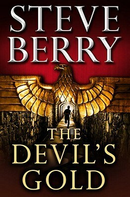 The Devil's Gold by Steve Berry