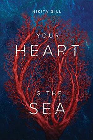 Your Heart is the Sea by Nikita Gill