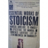 Essential Works of Stoicism by Moses Hadas